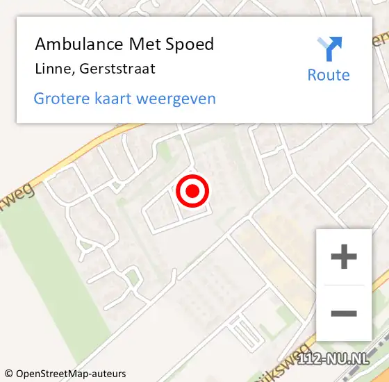 Locatie op kaart van de 112 melding: Ambulance Met Spoed Naar Linne, Gerststraat op 18 augustus 2023 11:41