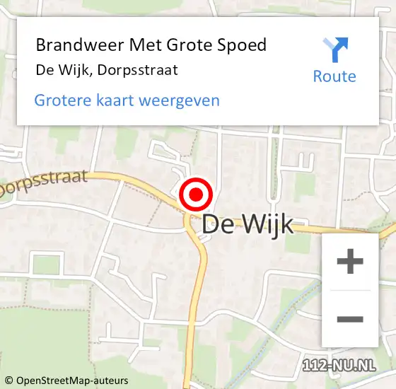 Locatie op kaart van de 112 melding: Brandweer Met Grote Spoed Naar De Wijk, Dorpsstraat op 19 augustus 2023 01:35