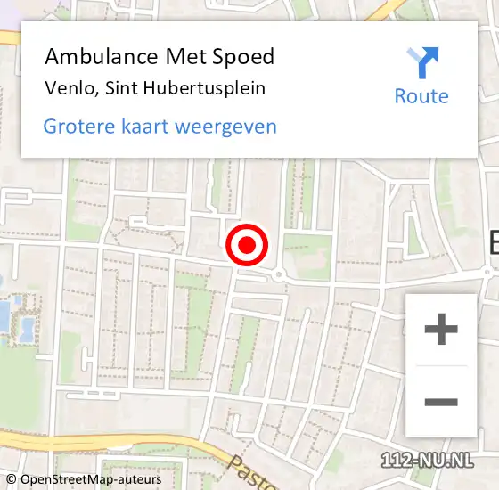 Locatie op kaart van de 112 melding: Ambulance Met Spoed Naar Venlo, Sint Hubertusplein op 20 augustus 2023 00:33