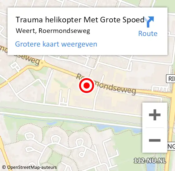 Locatie op kaart van de 112 melding: Trauma helikopter Met Grote Spoed Naar Weert, Roermondseweg op 20 augustus 2023 01:51