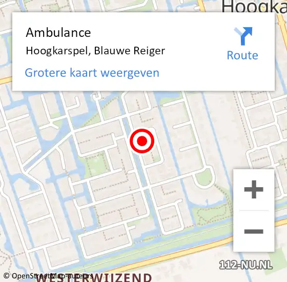 Locatie op kaart van de 112 melding: Ambulance Hoogkarspel, Blauwe Reiger op 20 augustus 2023 03:23