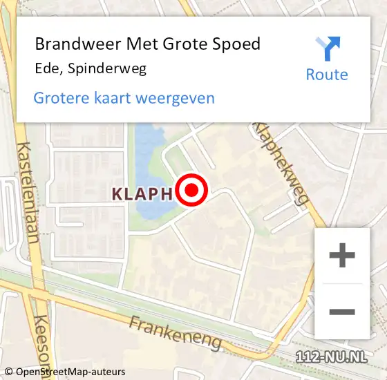 Locatie op kaart van de 112 melding: Brandweer Met Grote Spoed Naar Ede, Spinderweg op 20 augustus 2023 04:36