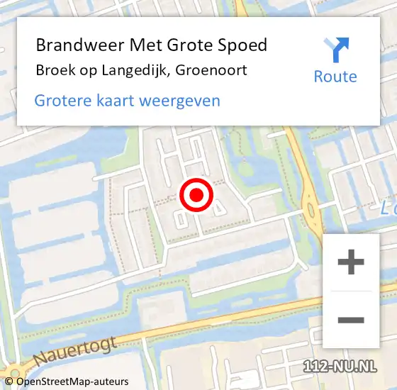 Locatie op kaart van de 112 melding: Brandweer Met Grote Spoed Naar Broek op Langedijk, Groenoort op 20 augustus 2023 15:22