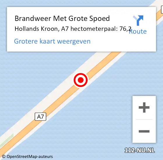 Locatie op kaart van de 112 melding: Brandweer Met Grote Spoed Naar Hollands Kroon, A7 hectometerpaal: 76,2 op 20 augustus 2023 22:04