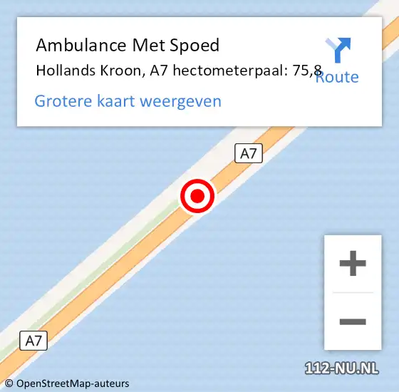 Locatie op kaart van de 112 melding: Ambulance Met Spoed Naar Hollands Kroon, A7 hectometerpaal: 75,8 op 20 augustus 2023 22:04