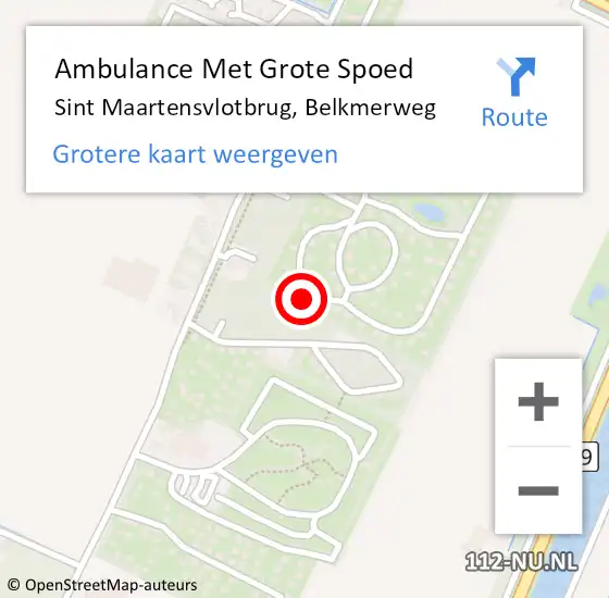 Locatie op kaart van de 112 melding: Ambulance Met Grote Spoed Naar Sint Maartensvlotbrug, Belkmerweg op 21 augustus 2023 05:00