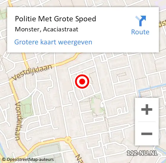 Locatie op kaart van de 112 melding: Politie Met Grote Spoed Naar Monster, Acaciastraat op 21 augustus 2023 17:17