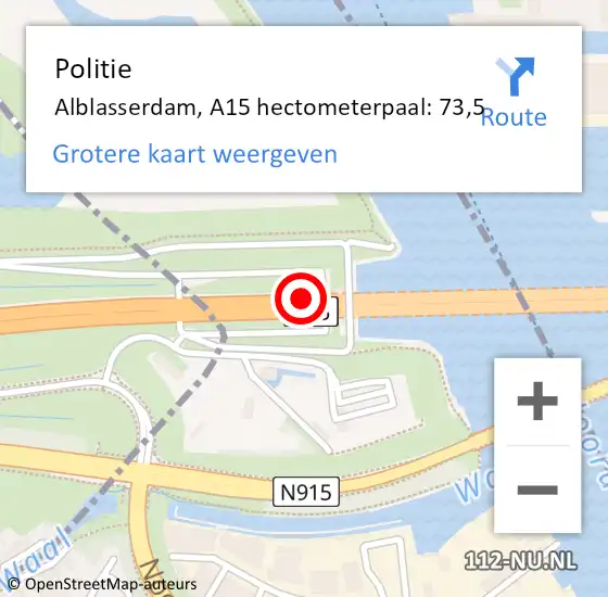 Locatie op kaart van de 112 melding: Politie Alblasserdam, A15 hectometerpaal: 73,5 op 22 augustus 2023 10:01