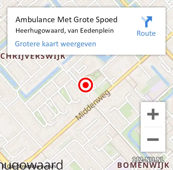 Locatie op kaart van de 112 melding: Ambulance Met Grote Spoed Naar Heerhugowaard, van Eedenplein op 22 augustus 2023 14:01