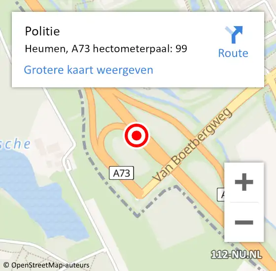 Locatie op kaart van de 112 melding: Politie Heumen, A73 hectometerpaal: 99 op 22 augustus 2023 16:07