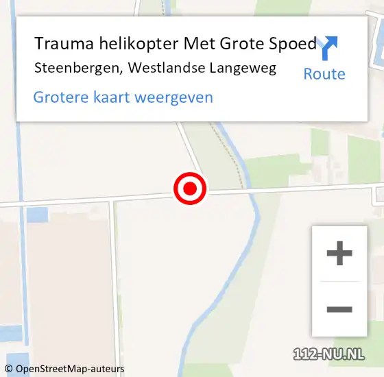 Locatie op kaart van de 112 melding: Trauma helikopter Met Grote Spoed Naar Steenbergen, Westlandse Langeweg op 24 augustus 2023 02:33