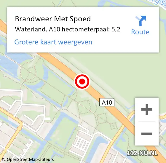 Locatie op kaart van de 112 melding: Brandweer Met Spoed Naar Waterland, A10 hectometerpaal: 5,2 op 24 augustus 2023 14:54