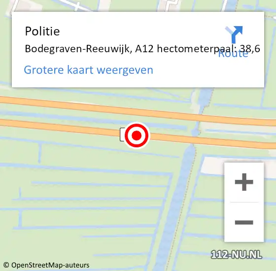 Locatie op kaart van de 112 melding: Politie Bodegraven-Reeuwijk, A12 hectometerpaal: 38,6 op 25 augustus 2023 15:05