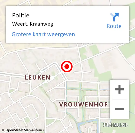 Locatie op kaart van de 112 melding: Politie Weert, Kraanweg op 25 augustus 2023 15:10