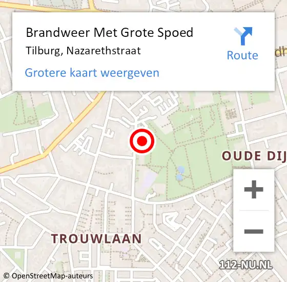 Locatie op kaart van de 112 melding: Brandweer Met Grote Spoed Naar Tilburg, Nazarethstraat op 25 augustus 2023 15:26