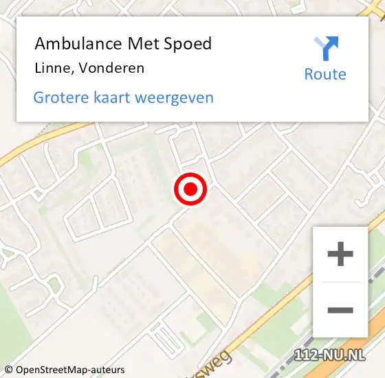 Locatie op kaart van de 112 melding: Ambulance Met Spoed Naar Linne, Vonderen op 26 augustus 2023 16:45