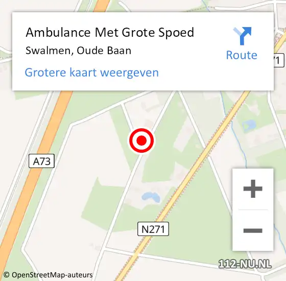 Locatie op kaart van de 112 melding: Ambulance Met Grote Spoed Naar Swalmen, Oude Baan op 27 augustus 2023 08:42