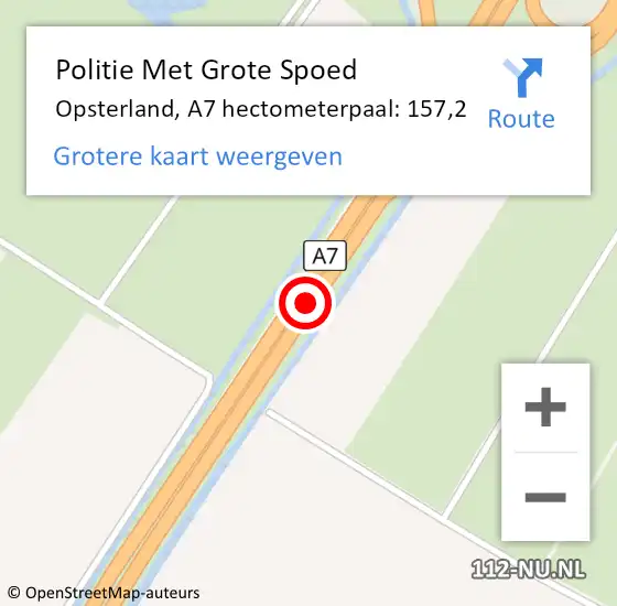 Locatie op kaart van de 112 melding: Politie Met Grote Spoed Naar Opsterland, A7 hectometerpaal: 157,2 op 27 augustus 2023 14:13