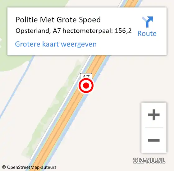 Locatie op kaart van de 112 melding: Politie Met Grote Spoed Naar Opsterland, A7 hectometerpaal: 156,2 op 27 augustus 2023 14:14