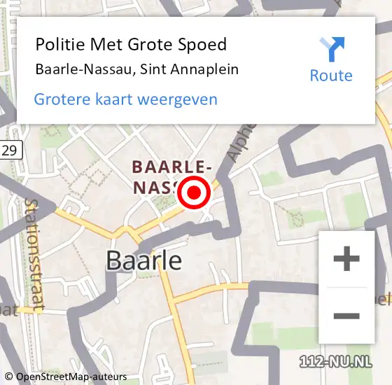Locatie op kaart van de 112 melding: Politie Met Grote Spoed Naar Baarle-Nassau, Sint Annaplein op 27 augustus 2023 14:42