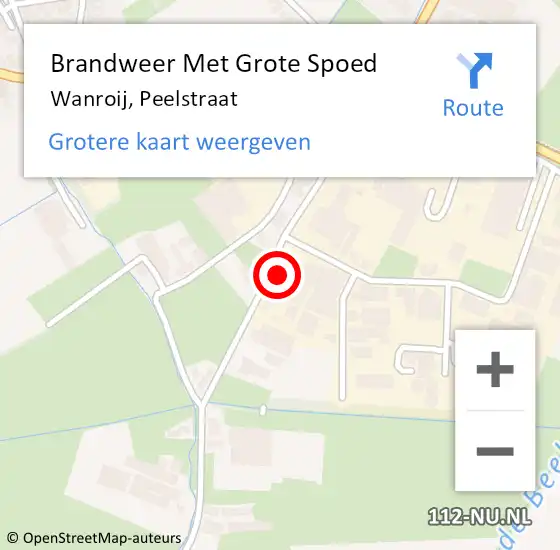 Locatie op kaart van de 112 melding: Brandweer Met Grote Spoed Naar Wanroij, Peelstraat op 28 augustus 2023 21:31