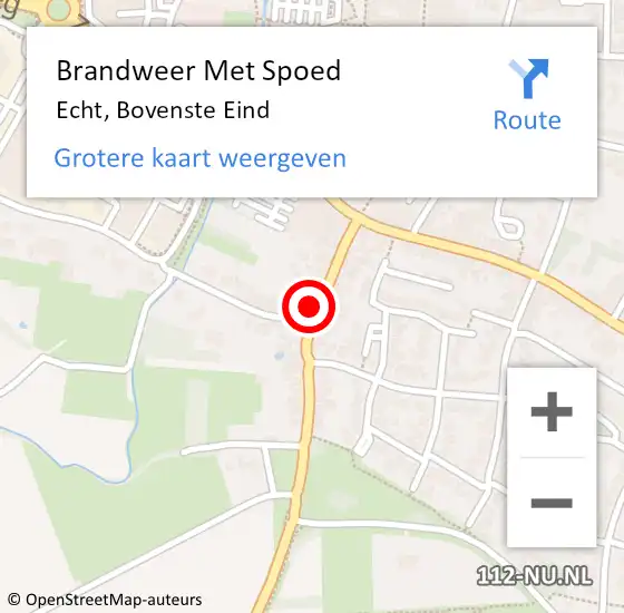 Locatie op kaart van de 112 melding: Brandweer Met Spoed Naar Echt, Bovenste Eind op 29 augustus 2023 07:26