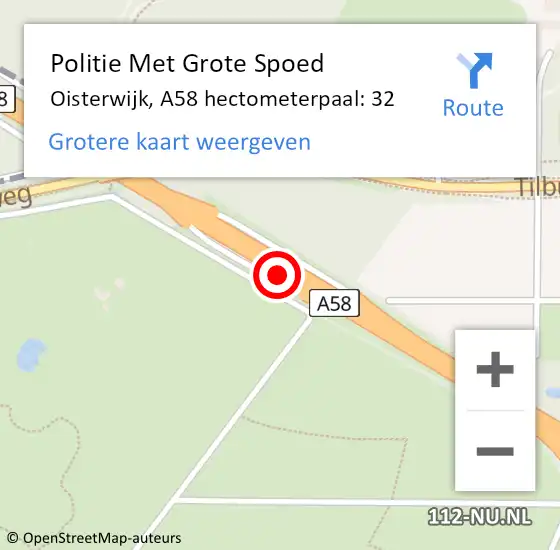 Locatie op kaart van de 112 melding: Politie Met Grote Spoed Naar Oisterwijk, A58 hectometerpaal: 32 op 30 augustus 2023 10:40