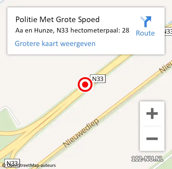 Locatie op kaart van de 112 melding: Politie Met Grote Spoed Naar Aa en Hunze, N33 hectometerpaal: 28 op 30 augustus 2023 17:53