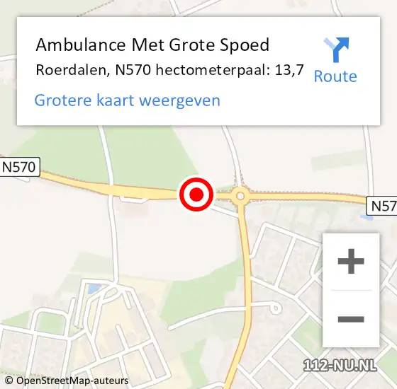 Locatie op kaart van de 112 melding: Ambulance Met Grote Spoed Naar Roerdalen, N570 hectometerpaal: 13,7 op 30 augustus 2023 20:04