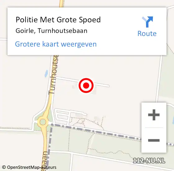 Locatie op kaart van de 112 melding: Politie Met Grote Spoed Naar Goirle, Turnhoutsebaan op 31 augustus 2023 10:30