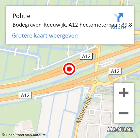 Locatie op kaart van de 112 melding: Politie Bodegraven-Reeuwijk, A12 hectometerpaal: 39,8 op 2 september 2023 12:19