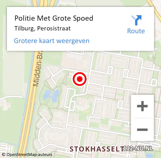 Locatie op kaart van de 112 melding: Politie Met Grote Spoed Naar Tilburg, Perosistraat op 3 september 2023 15:03