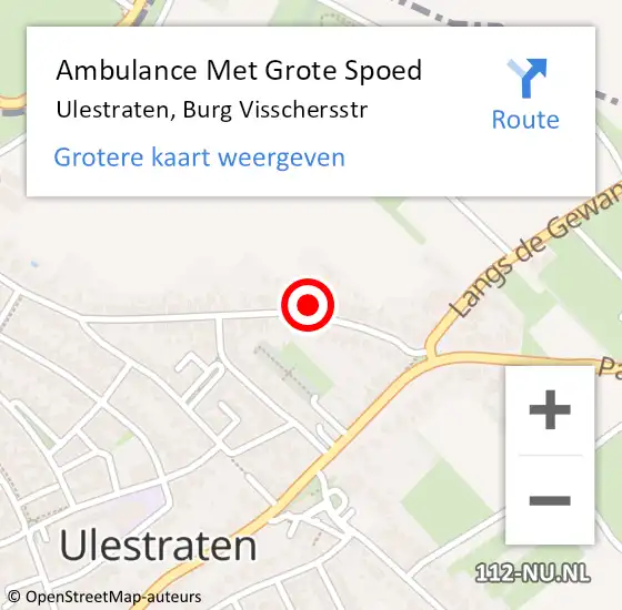 Locatie op kaart van de 112 melding: Ambulance Met Grote Spoed Naar Ulestraten, Burg Visschersstr op 6 september 2014 22:17