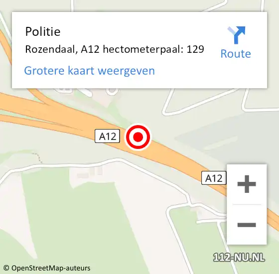 Locatie op kaart van de 112 melding: Politie Rozendaal, A12 hectometerpaal: 129 op 4 september 2023 17:03