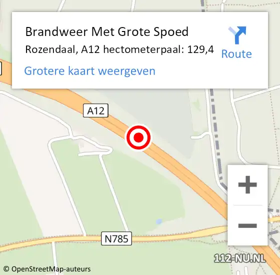Locatie op kaart van de 112 melding: Brandweer Met Grote Spoed Naar Rozendaal, A12 hectometerpaal: 129,4 op 4 september 2023 17:06