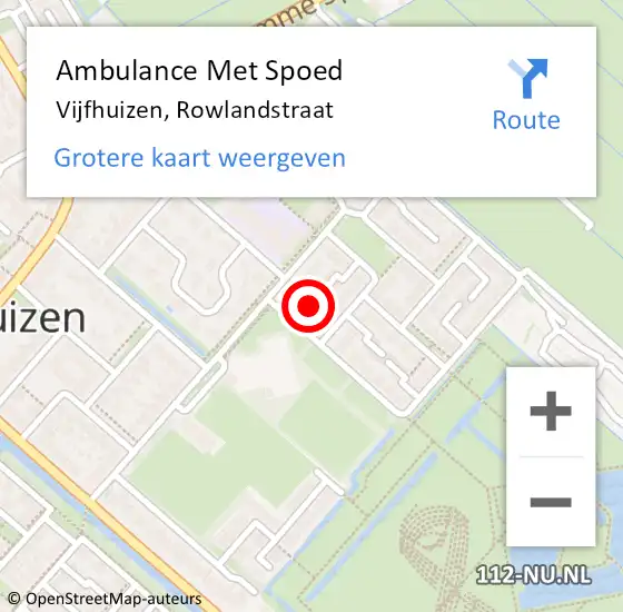 Locatie op kaart van de 112 melding: Ambulance Met Spoed Naar Vijfhuizen, Rowlandstraat op 4 september 2023 19:26