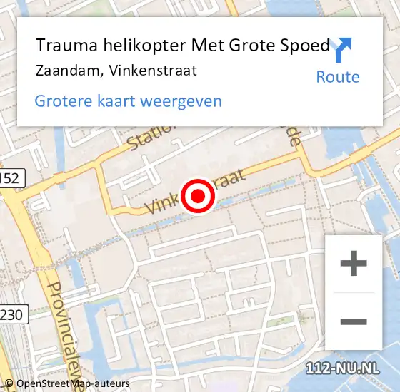 Locatie op kaart van de 112 melding: Trauma helikopter Met Grote Spoed Naar Zaandam, Vinkenstraat op 5 september 2023 17:07