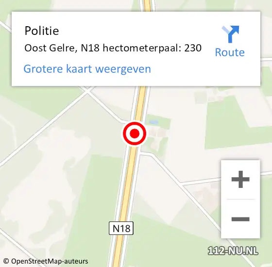 Locatie op kaart van de 112 melding: Politie Oost Gelre, N18 hectometerpaal: 230 op 5 september 2023 18:09