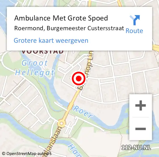 Locatie op kaart van de 112 melding: Ambulance Met Grote Spoed Naar Roermond, Burgemeester Custersstraat op 5 september 2023 19:37