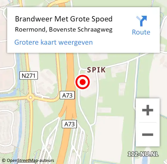 Locatie op kaart van de 112 melding: Brandweer Met Grote Spoed Naar Roermond, Bovenste Schraagweg op 7 september 2023 11:23