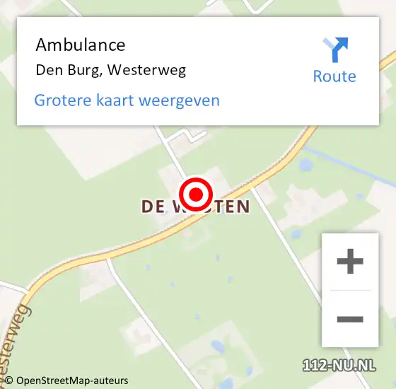 Locatie op kaart van de 112 melding: Ambulance Den Burg, Westerweg op 7 september 2023 16:43