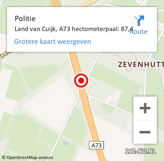 Locatie op kaart van de 112 melding: Politie Land van Cuijk, A73 hectometerpaal: 87,4 op 8 september 2023 20:42