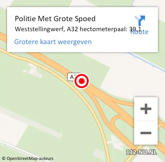 Locatie op kaart van de 112 melding: Politie Met Grote Spoed Naar Weststellingwerf, A32 hectometerpaal: 39,1 op 9 september 2023 12:09