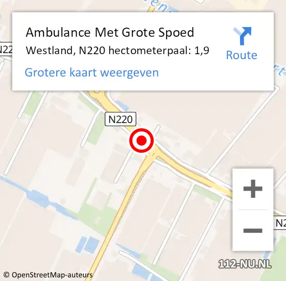 Locatie op kaart van de 112 melding: Ambulance Met Grote Spoed Naar Westland, N220 hectometerpaal: 1,9 op 9 september 2023 14:05