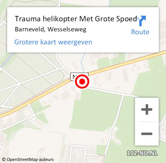 Locatie op kaart van de 112 melding: Trauma helikopter Met Grote Spoed Naar Barneveld, Wesselseweg op 9 september 2023 15:55