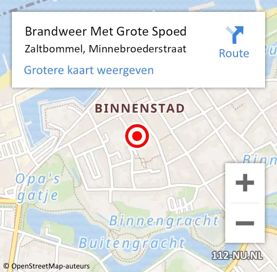 Locatie op kaart van de 112 melding: Brandweer Met Grote Spoed Naar Zaltbommel, Minnebroederstraat op 10 september 2023 01:57