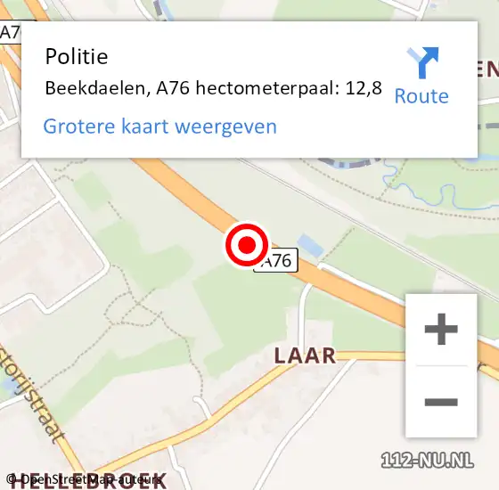 Locatie op kaart van de 112 melding: Politie Beekdaelen, A76 hectometerpaal: 12,8 op 12 september 2023 22:51