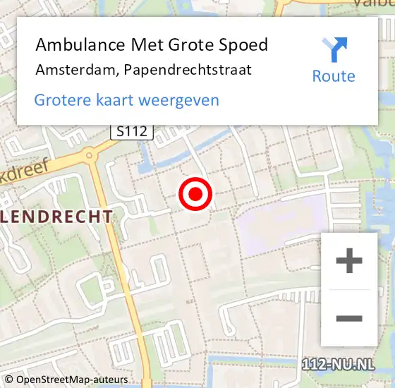 Locatie op kaart van de 112 melding: Ambulance Met Grote Spoed Naar Amsterdam, Papendrechtstraat op 14 september 2023 12:48