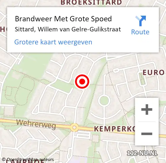 Locatie op kaart van de 112 melding: Brandweer Met Grote Spoed Naar Sittard, Willem van Gelre-Gulikstraat op 14 september 2023 20:19