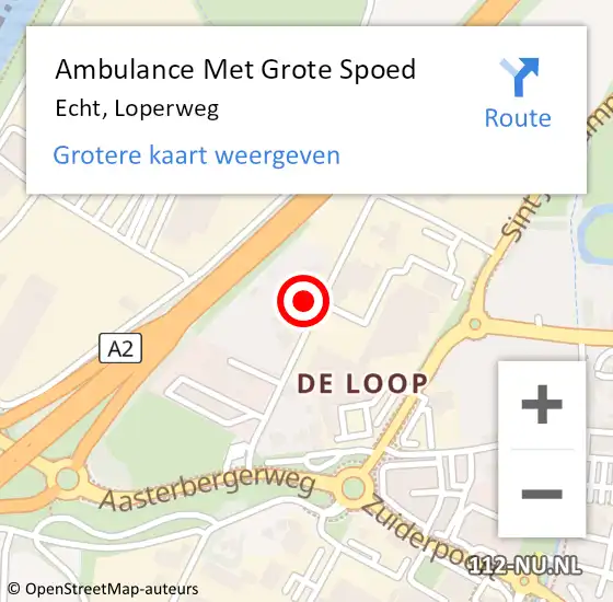 Locatie op kaart van de 112 melding: Ambulance Met Grote Spoed Naar Echt, Loperweg op 17 september 2023 12:42